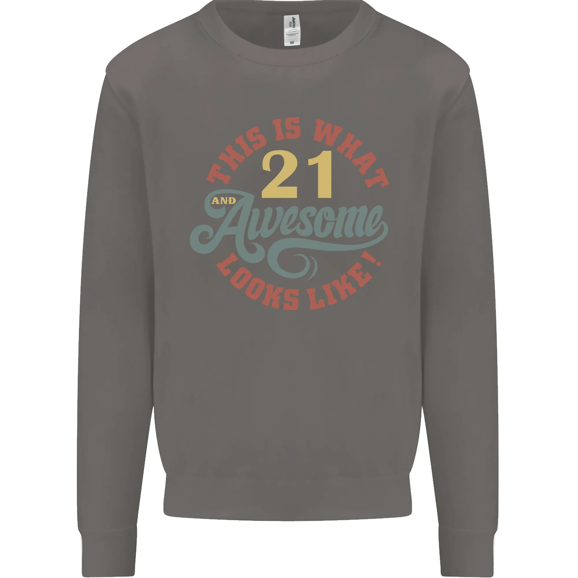 21st Birthday 21 Year Old Awesome Looks Like Mens Sweatshirt Jumper