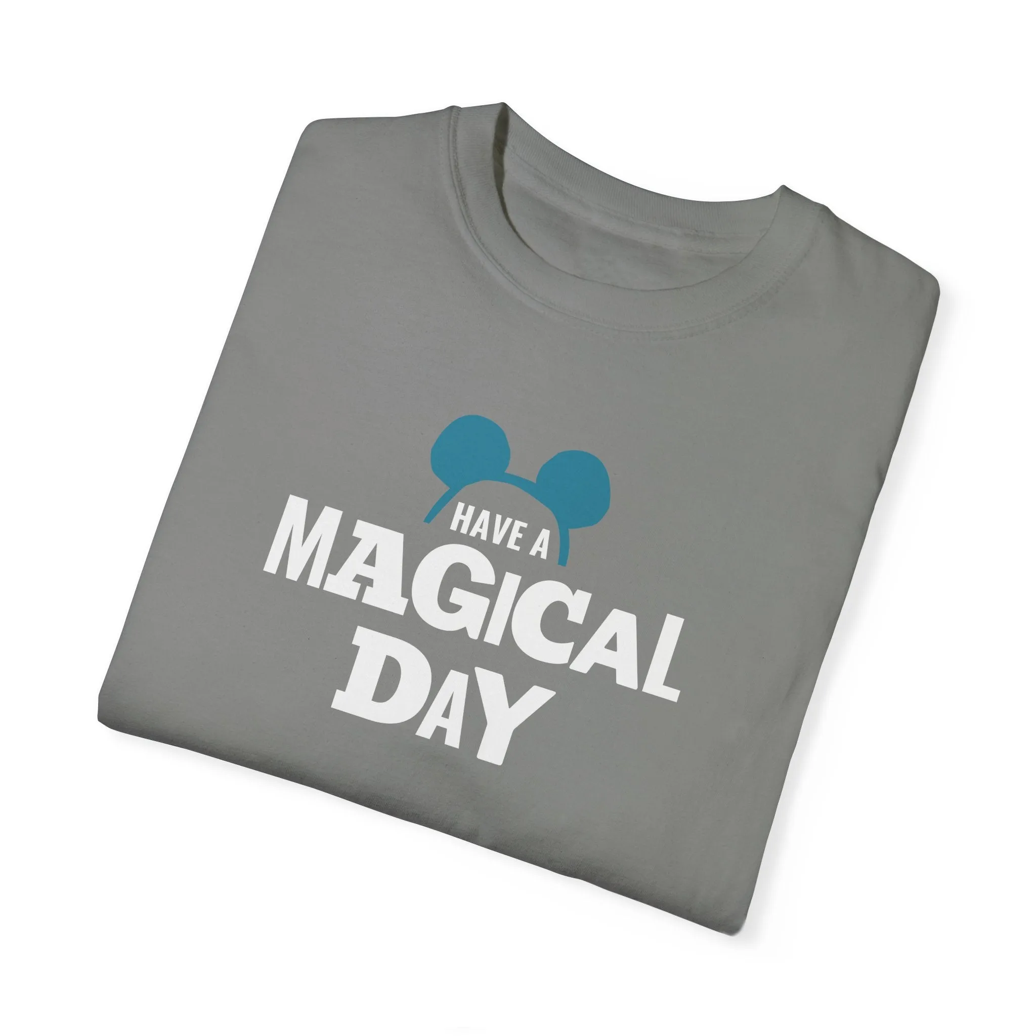 Magical Day - Comfort Colors Unisex Tee