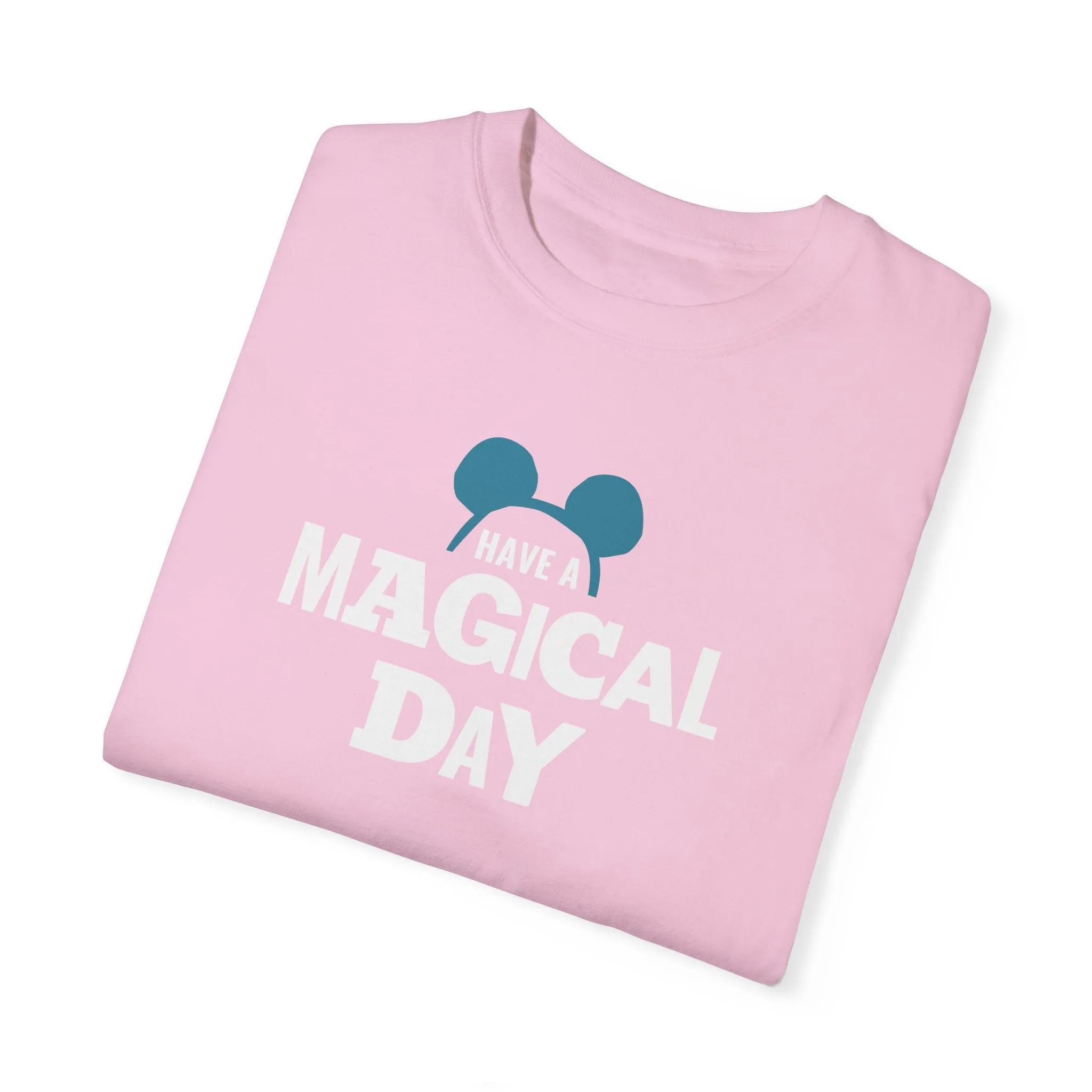 Magical Day - Comfort Colors Unisex Tee