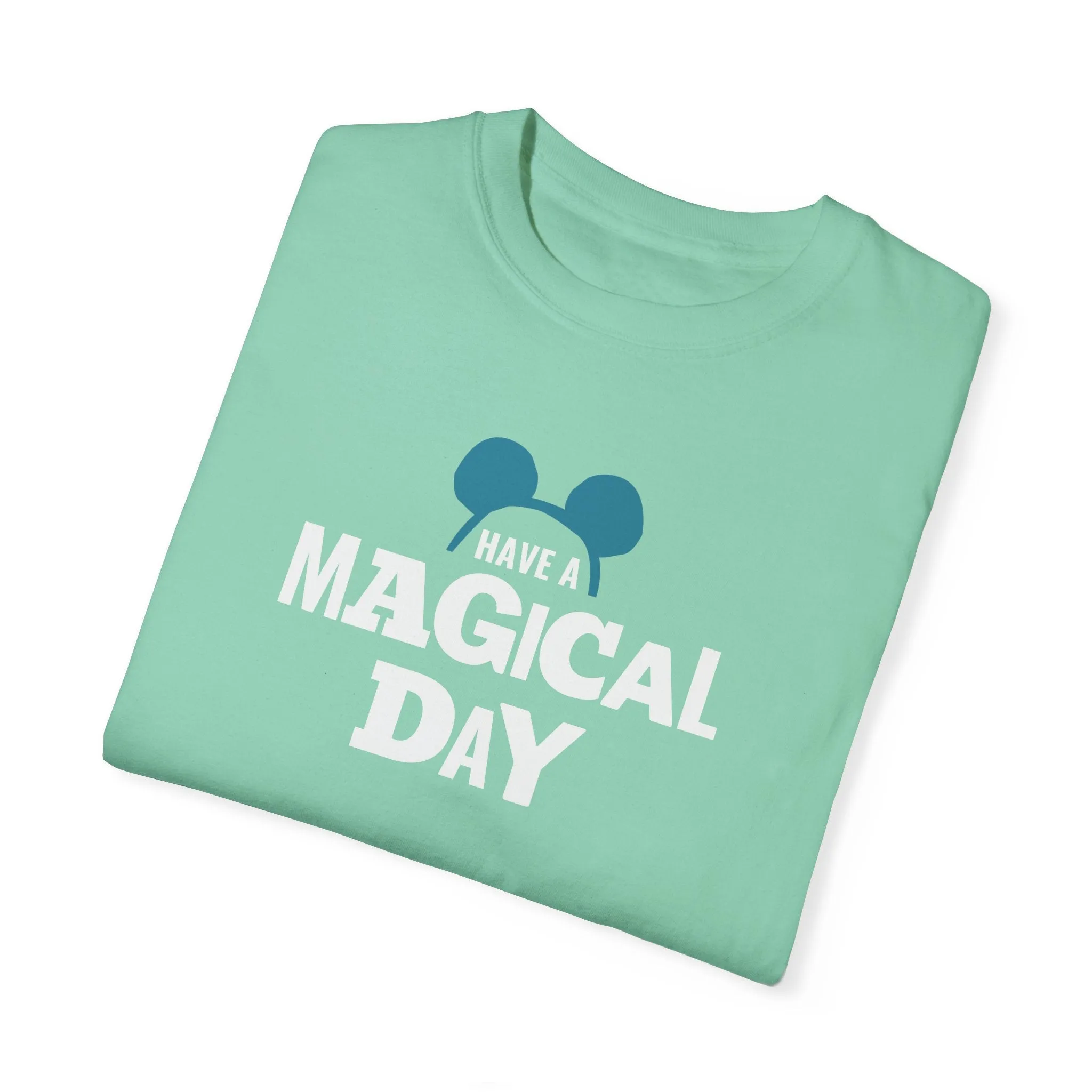 Magical Day - Comfort Colors Unisex Tee