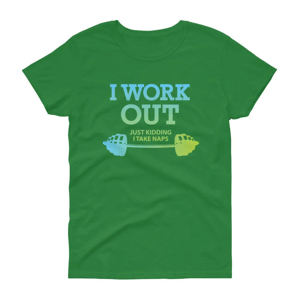 Minty Tees "I Work Out (Just Kidding, I Take Naps) Funny Fitness Inspired Women's Short Sleeve T-Shirt