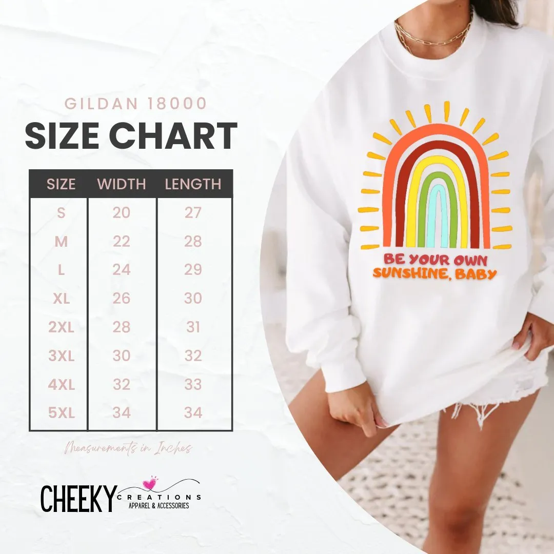 Trendy Be Your Sunshine Sweatshirt